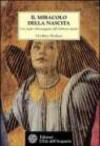 Il miracolo della nascita. Uno studio chiaroveggente dell'embrione umano