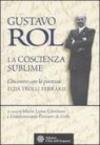 Gustavo Rol. La coscienza del sublime. L'incontro con la poetessa Elda Trolli Ferraris