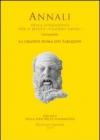 La grande Roma dei Tarquini. Atti del 17° Convegno Internazionale di studi sulla storia e l'archeologia dell'Etruria (2009)