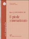 Il piede traumatizzato