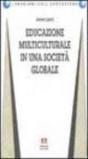 Educazione multiculturale in una società globale