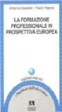 La formazione professionale in prospettiva europea