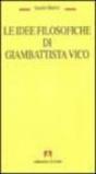 Le idee filosofiche di Giambattista Vico