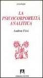 La psicocorporeità analitica