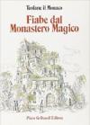 Fiabe dal monastero magico