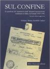 Sul confine. La questione dei «matrimoni misti» durante la persecuzione antiebraica in Italia e in Europa