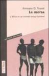 La morsa. L'Africa in un mondo senza frontiere
