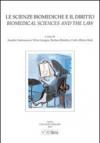 Le scienze biomediche e il diritto-Biomedical sciences and the law