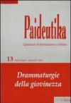 Paideutika. 13.Drammaturgie della giovinezza