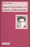Leggere «La persuasione e la retorica» di Michelstaedter