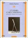 L'uomo che cammina. Prose per Alberto Giacometti