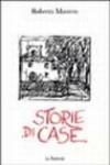 Storie di case