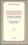 Le seduzioni della scena. Il teatro nel romanzo tra Otto e Novecento