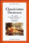 Classicismo dantesco. Miti e simboli della morte e della vita nella Divina Commedia