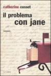 Il problema con Jane