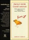 Grandi ustionati. Letto da Paolo Nori. Audiolibro. CD Audio