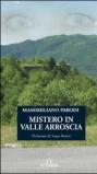 Mistero in valle Arroscia