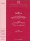 Cartesio. Atti della 4ª Conferenza organizzativa degli archivi delle università italiane (Padova, 24-25 ottobre 2002)