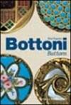 I bottoni. Ediz. illustrata