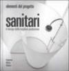 Sanitari. Il design della migliora produzione