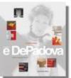 E De Padova. 50 anni di design