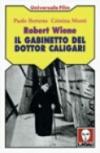 Robert Wiene. Il gabinetto del dottor Caligari