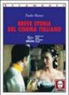 Breve storia del cinema italiano