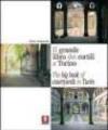 Il grande libro dei cortili a Torino-The big book of courtyards in Turin