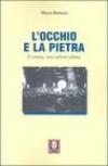 L'occhio e la pietra. Il cinema, una cultura urbana