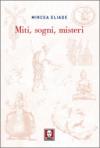 Miti, sogni, misteri