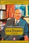 J. R. R. Tolkien. La biografia