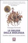 Le delizie della biologia. Il problema della forma e la retorica del DNA