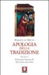 Apologia della tradizione. Poscritto a «Il Concilio Vaticano II. Una storia mai scritta»