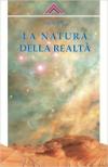 La natura della realtà