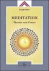 Meditation. Theorie und Praxis