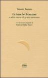 La luna del Manzoni e altre storie di grano saraceno