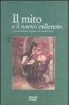 Il mito e il nuovo millenio