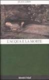 L'acqua e la morte