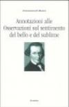 Annotazioni alle osservazioni sul sentimento del bello e del sublime