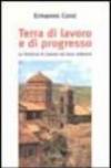 Terra di lavoro e di progresso. La provincia di Caserta nel terzo millennio