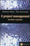 Il project management. Tecniche e processi