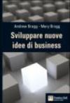Sviluppare nuove idee di business