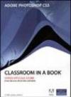 Adobe Photoshop CS3. Classroom in a book. Con CD-ROM