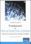 Fondamenti di telecomunicazioni. Sistemi di comunicazione analogici e digitali