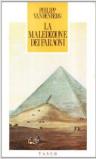 La maledizione dei faraoni