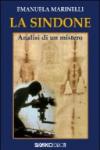 La Sindone. Analisi di un mistero