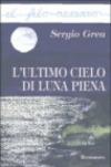 L'ultimo cielo di luna piena