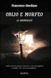 Oblio e Morfeo
