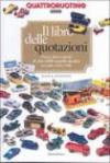 Quattroruotine. Il libro delle quotazioni