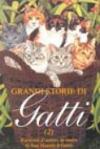 Grandi storie di gatti. Racconti d'autore in onore di sua maestà il gatto